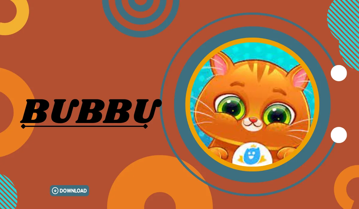 bubbu mod apk