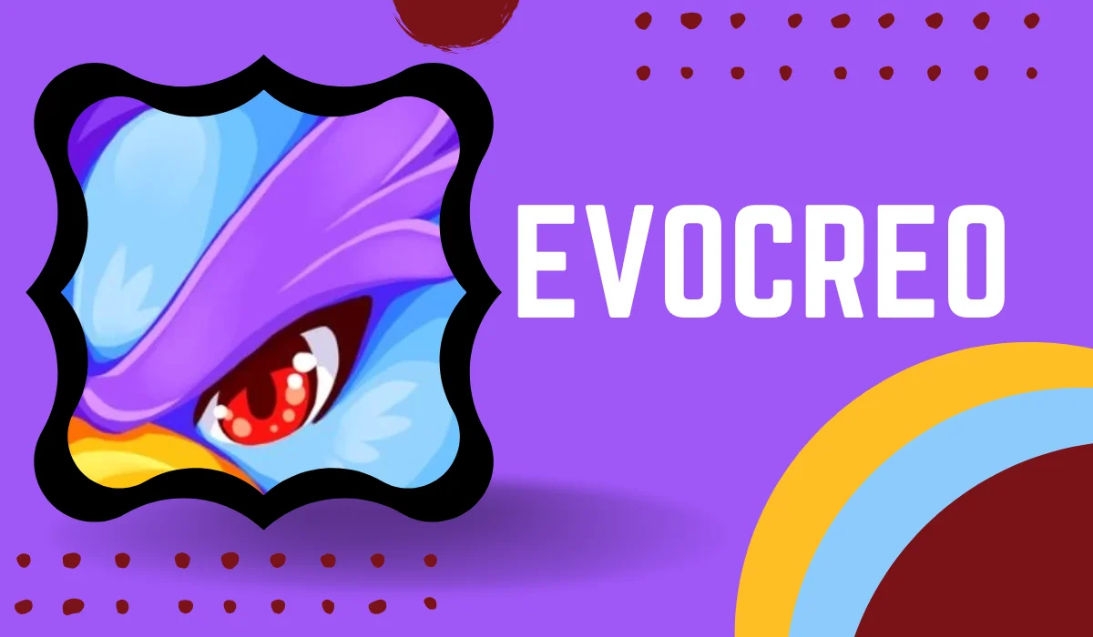 evocreo mod apk