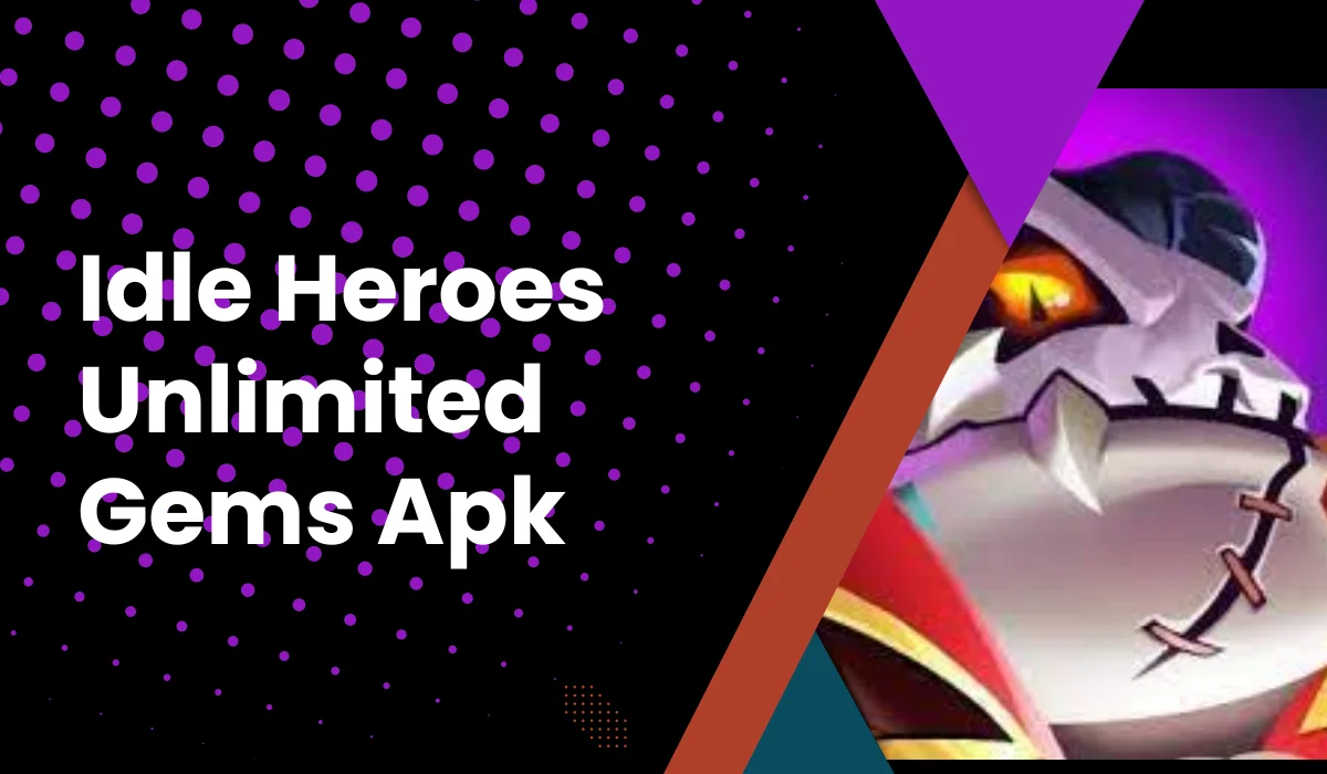 idle heroes unlimited gems apk