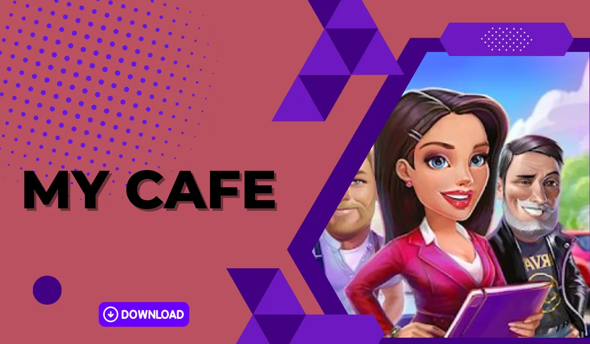 Download My Cafe Game With (Unlimited Coins, Unlimited Diamonds