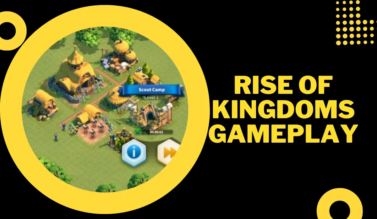 rise of kingdoms gameplay