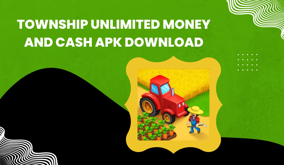 township unlimited money and cash apk download