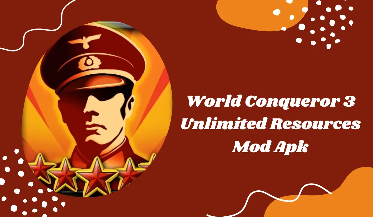 world conqueror 3 unlimited resources mod apk
