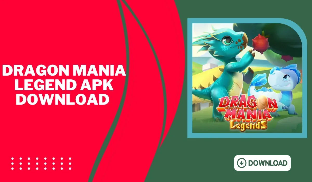 dragon mania legend apk download 