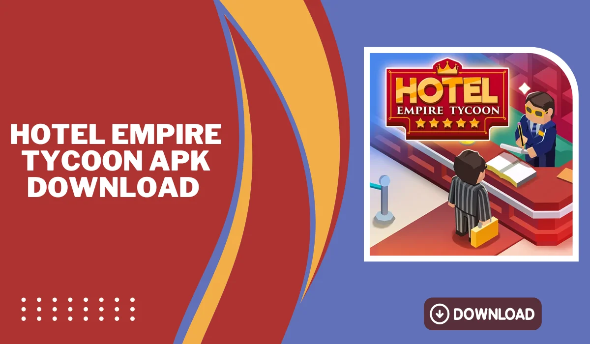 hotel empire tycoon apk download