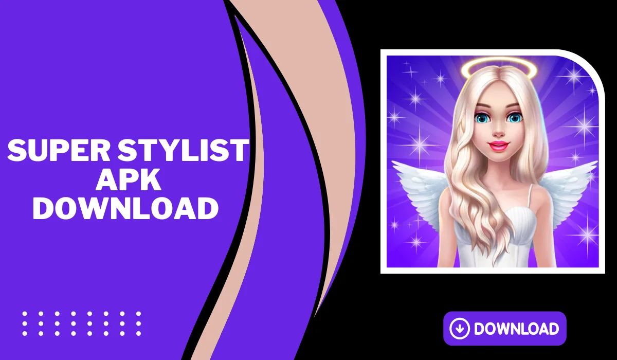 super stylist apk download