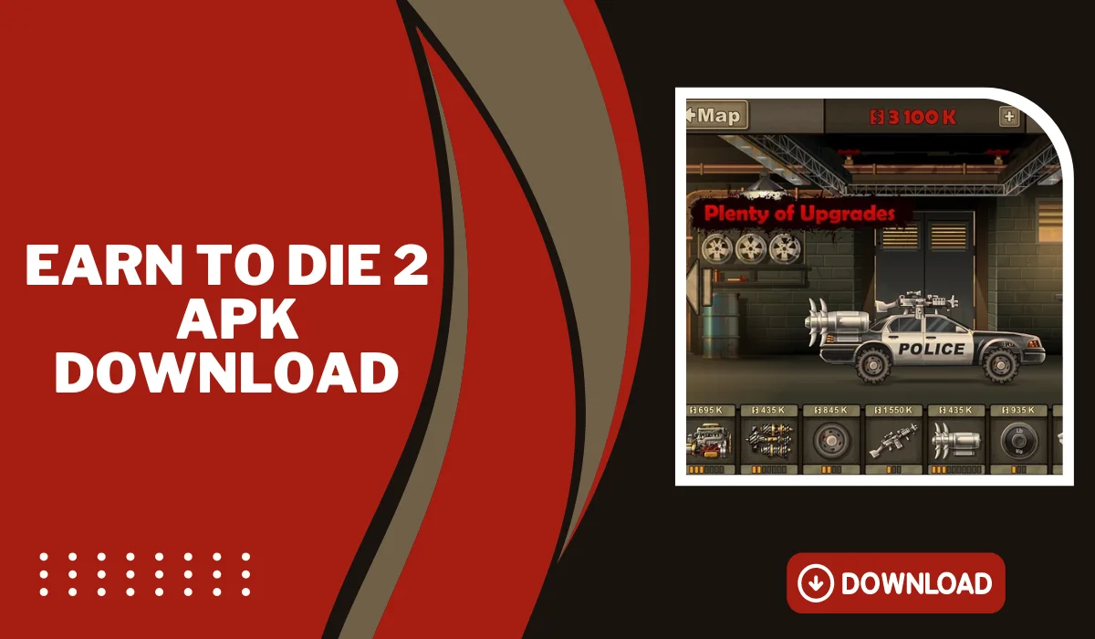 earn to die 2 apk download