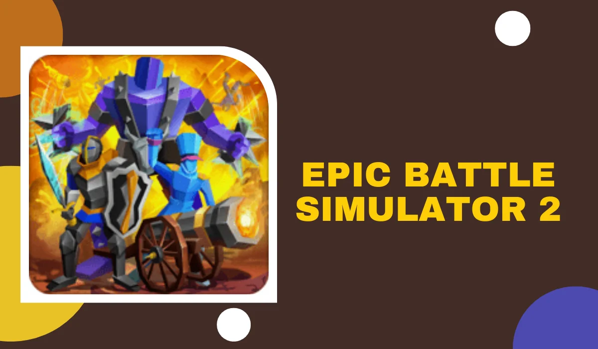 epic battle simulator 2 mod apk