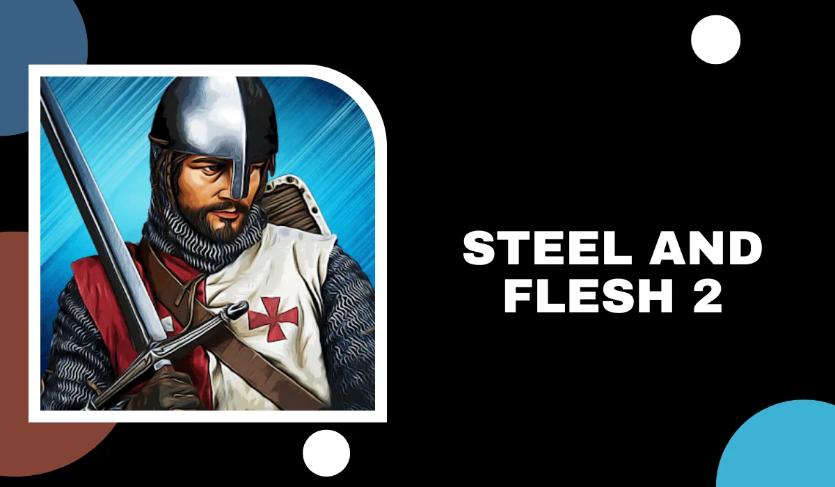 steel and flesh 2 mod apk