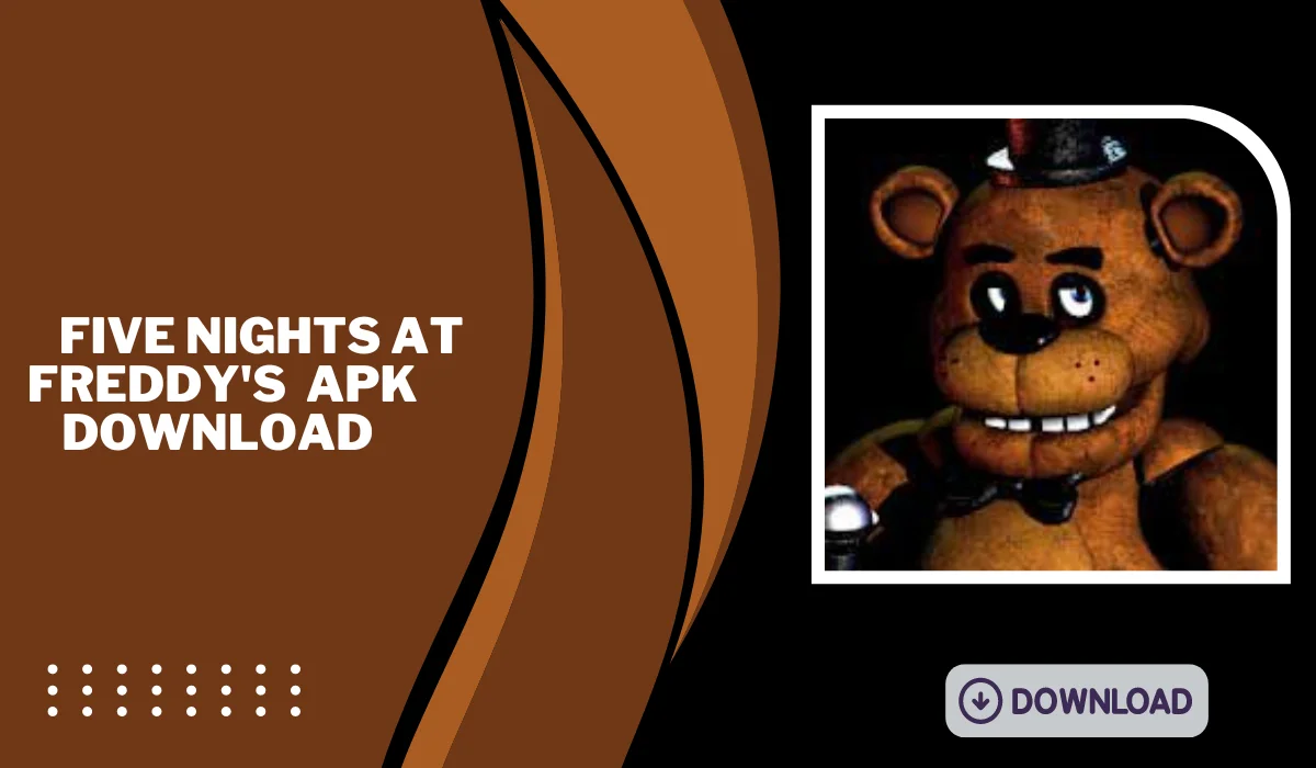 five nights at freddy's apk download