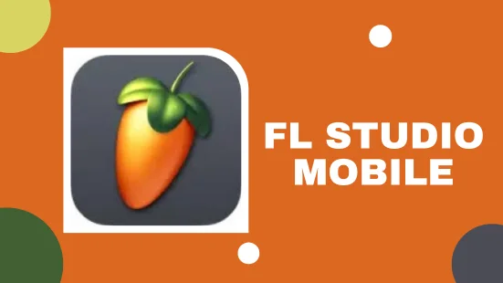 FL Studio Mobile Apk 4.3.18 (MOD Unlocked) Free Download