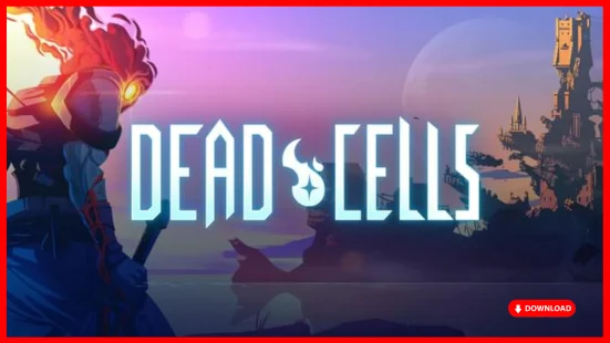 dead cells apk download